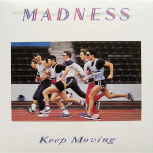 Madness - Keep Moving (CD, Album, Enh, RE + CD, Comp + RM, UK)