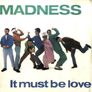 Madness - It Must Be Love (7", Single, Italy)