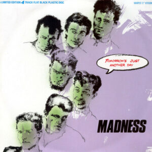 Madness - Tomorrow's Just Another Day (Warped 12" Version) (12", Ltd, RP, UK)